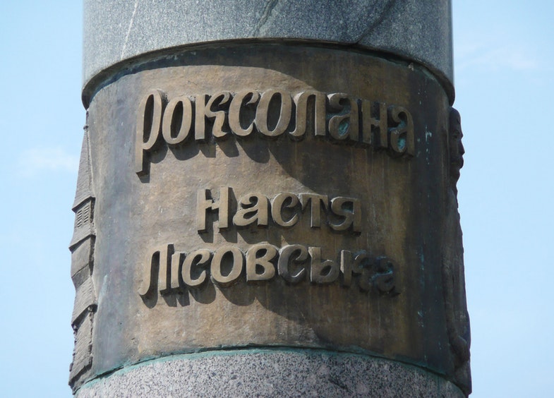 Inscription on the monument to Roxelana in Rohatyn, Ukraine