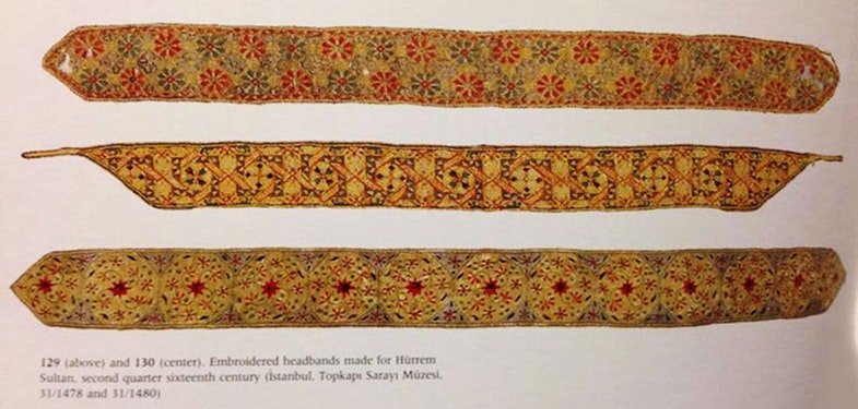 Embroidered headbands made for Hurrem Sultan, second quarter sixteenth century (Istambul, Topkapi Sarayi Muzesi)